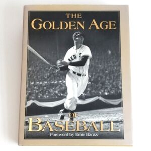 The Golden Age of Baseball Hardback Book Forward by Ernie Banks